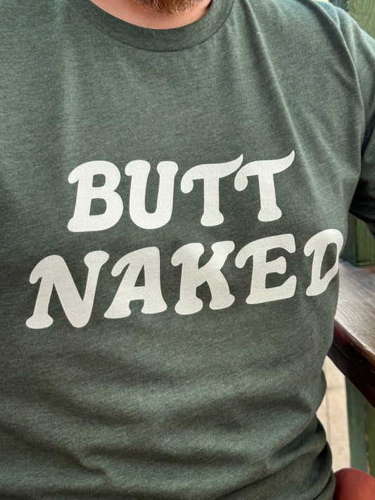 Butt Naked t-shirt