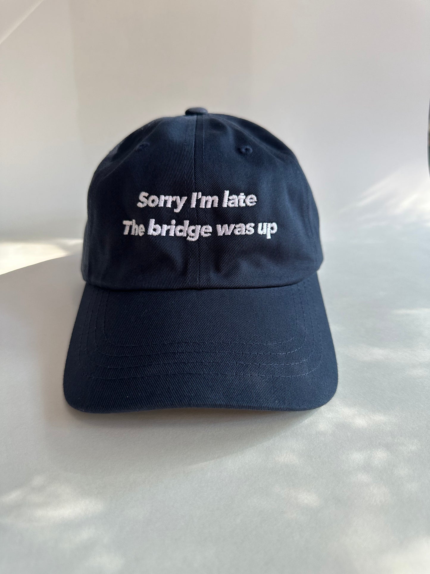 Sorry I'm late, the bridge was up hat