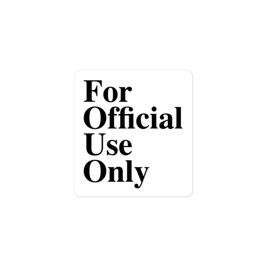 For Official Use Only sticker