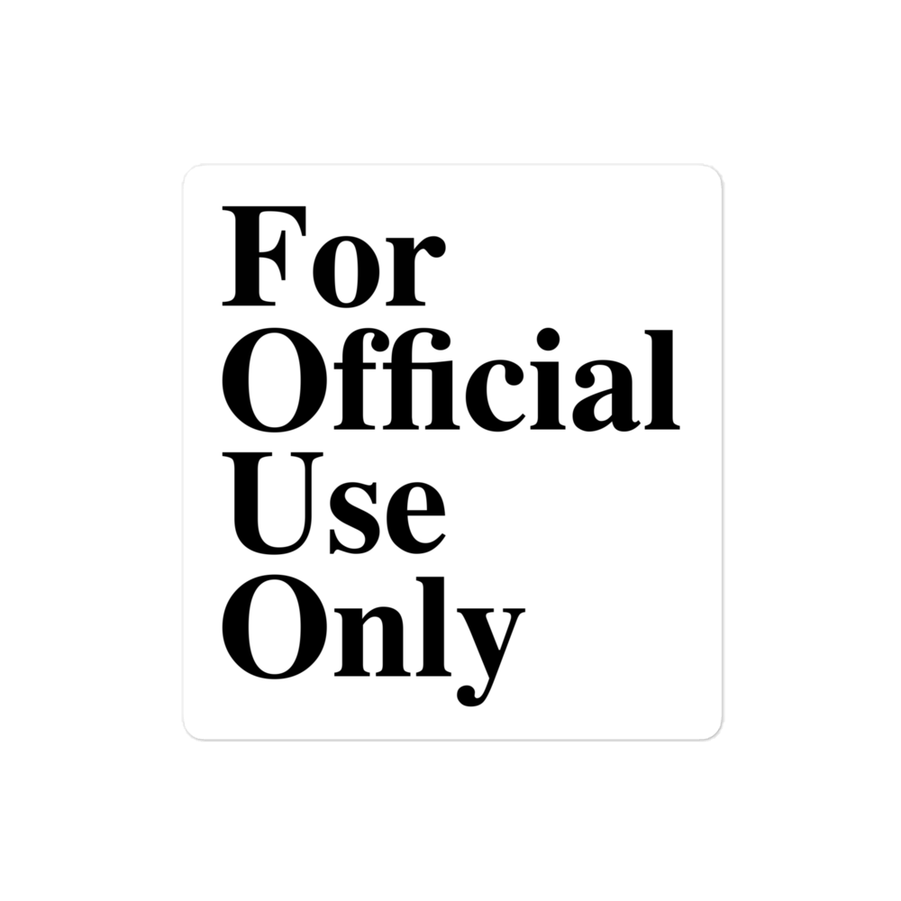 For Official Use Only sticker