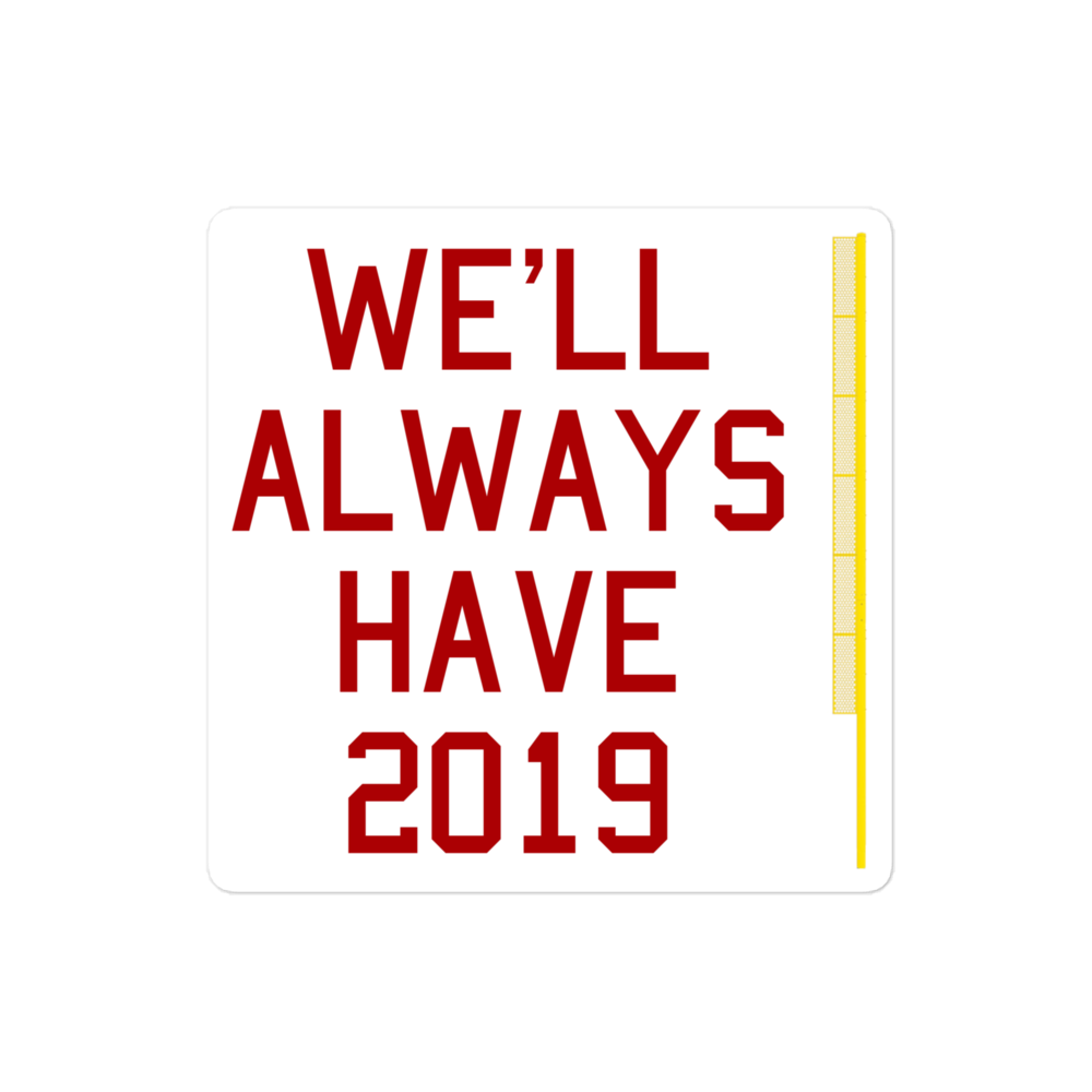 We'll Always Have 2019 Nats sticker