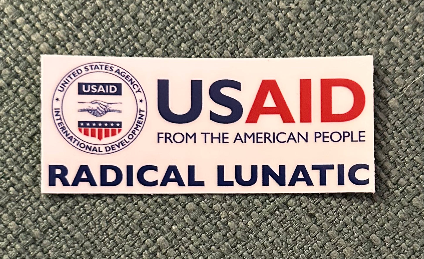 USAID Radical Lunatic sticker
