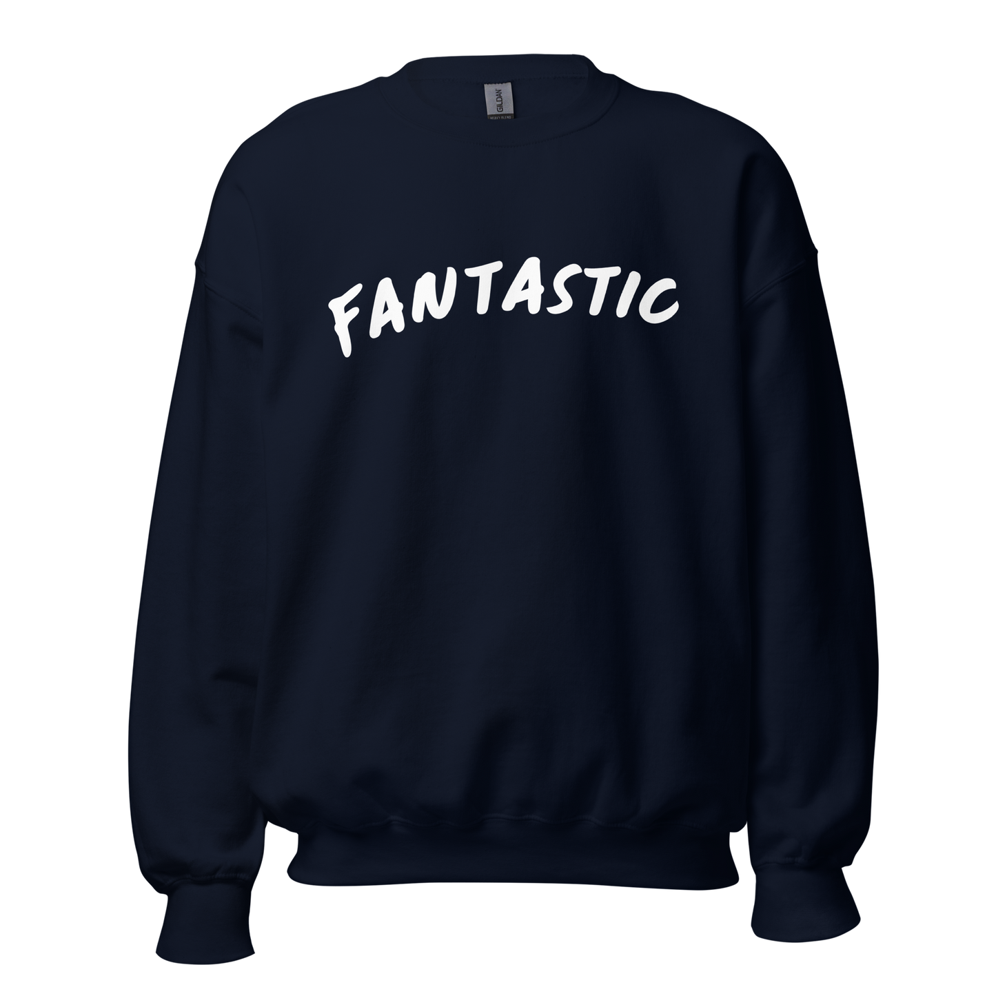 Fantastic Unisex Sweatshirt