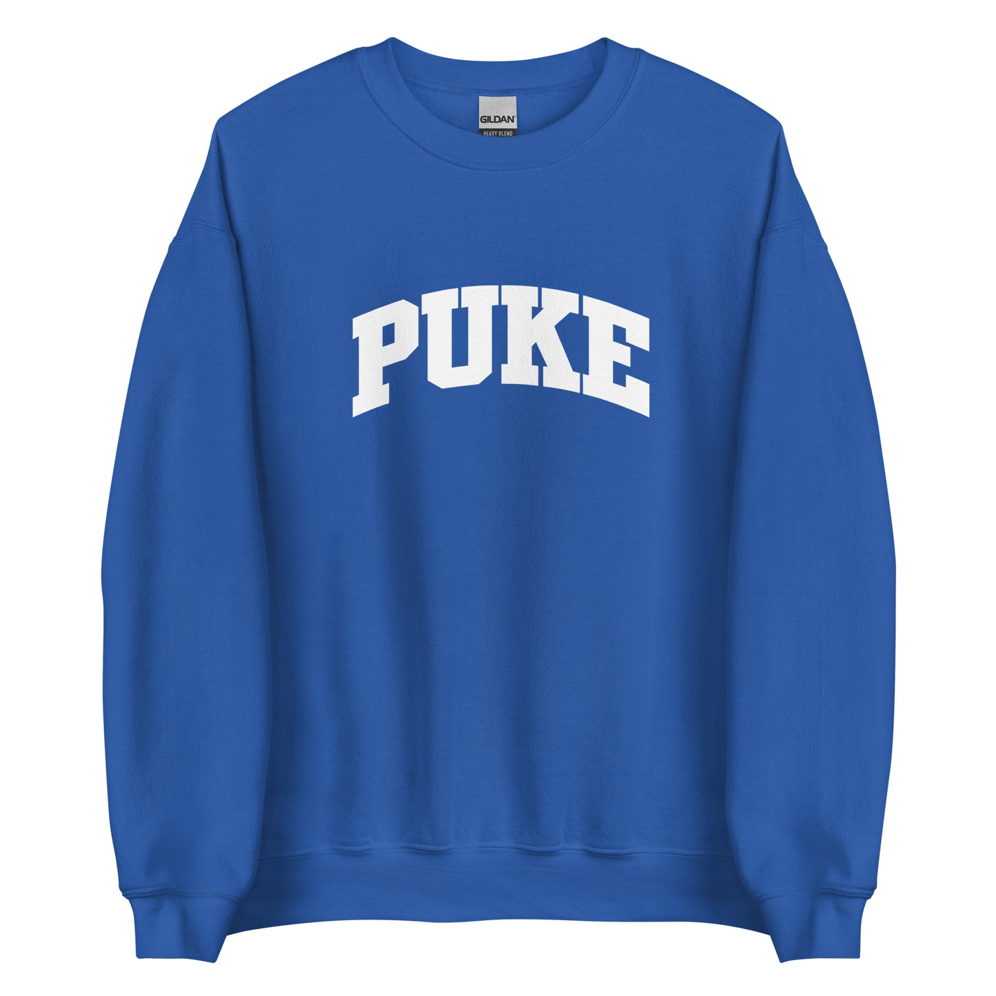 Puke  Unisex Sweatshirt