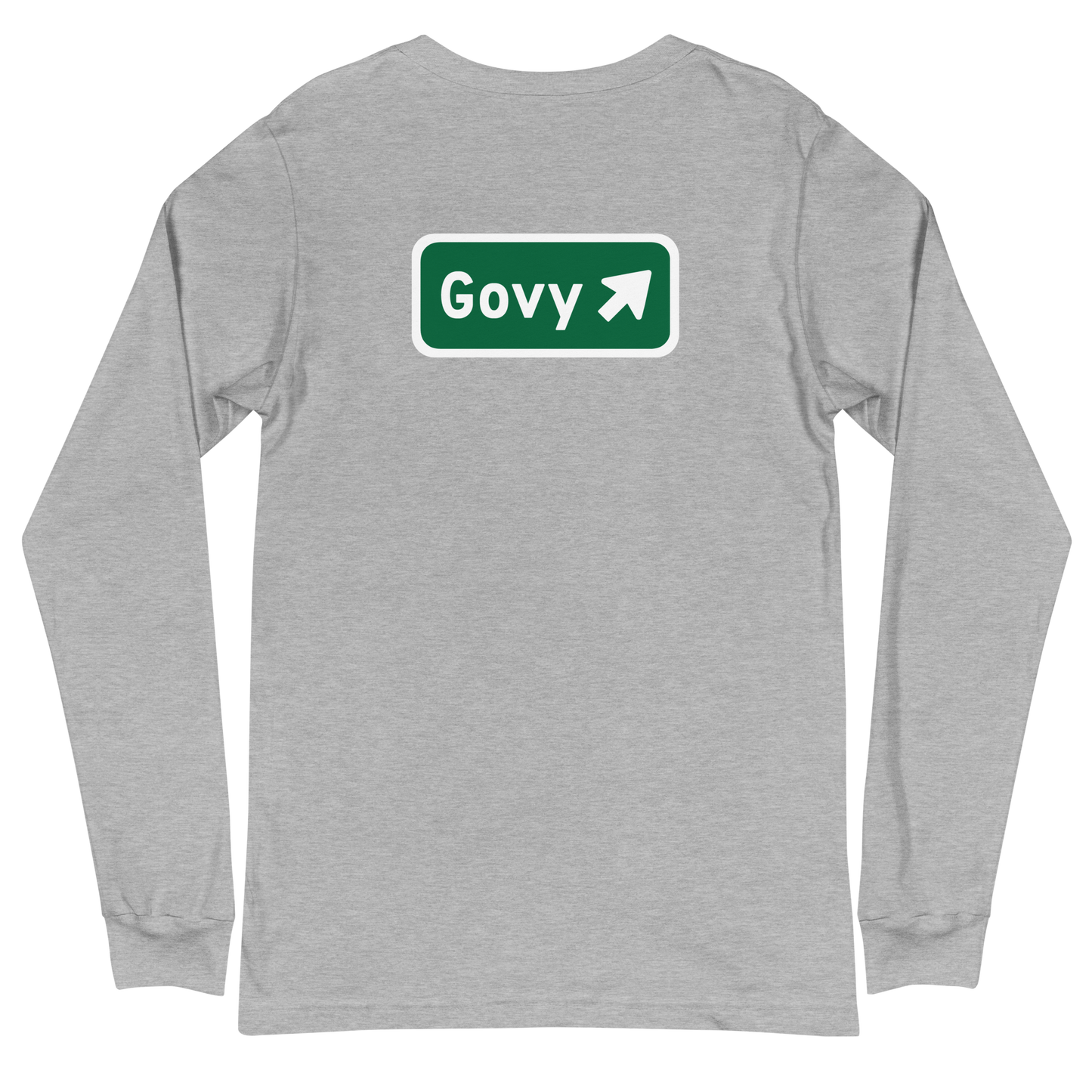 Govy Exit Sign Long Sleeve Tee