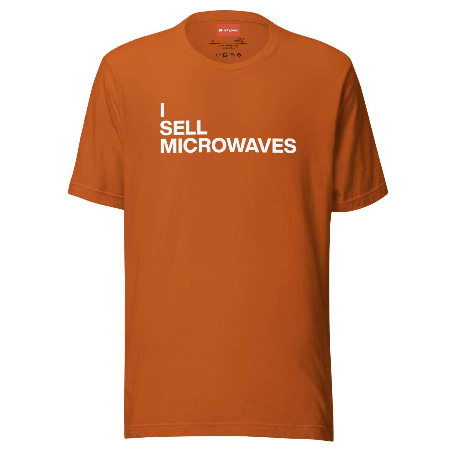 I Sell Microwaves Unisex t-shirt