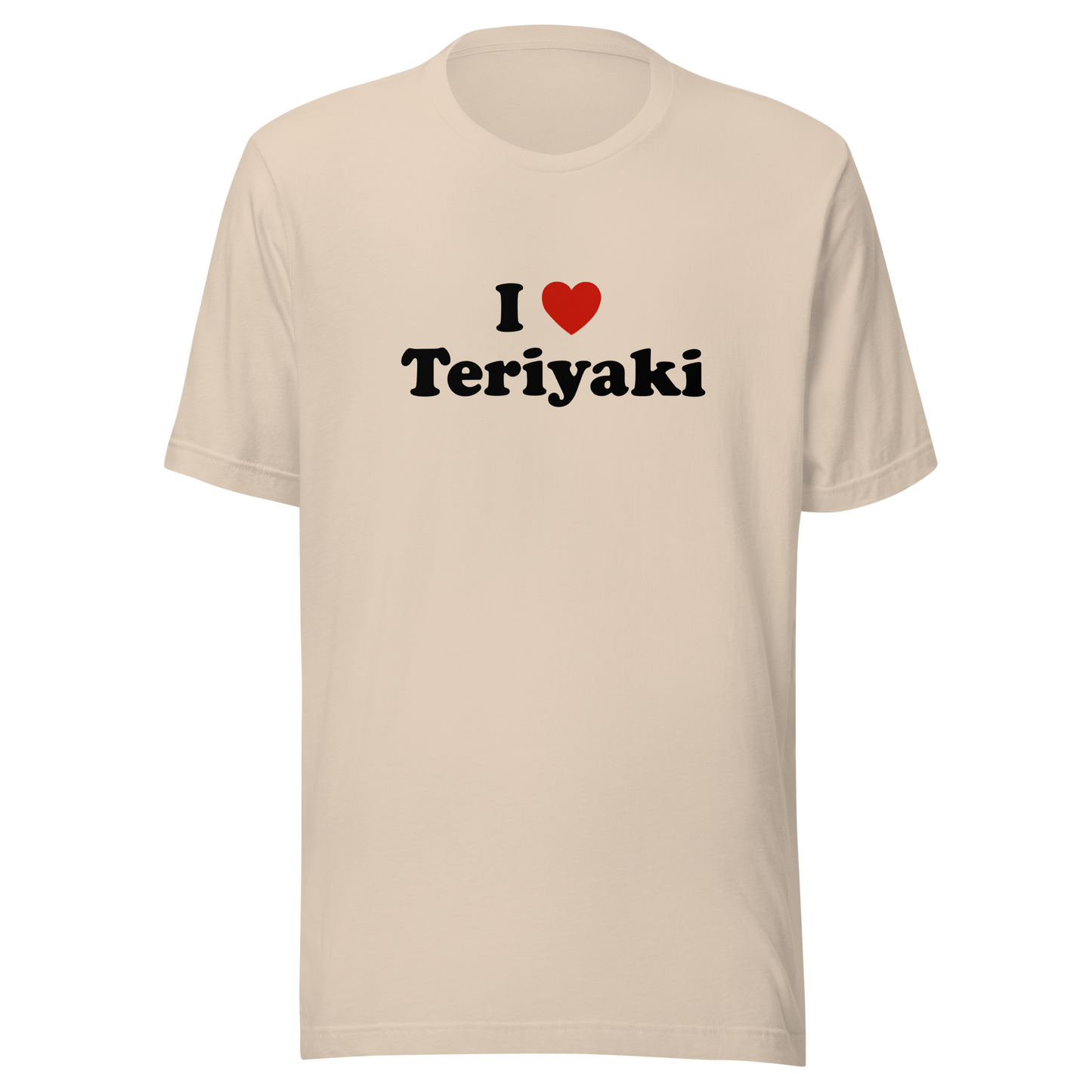 I Heart Teriyaki t-shirt