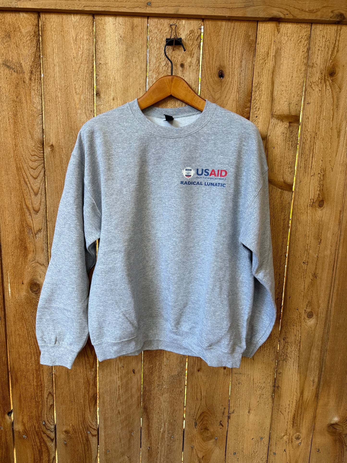 Support USAID Radical Lunatic crewneck sweatshirt
