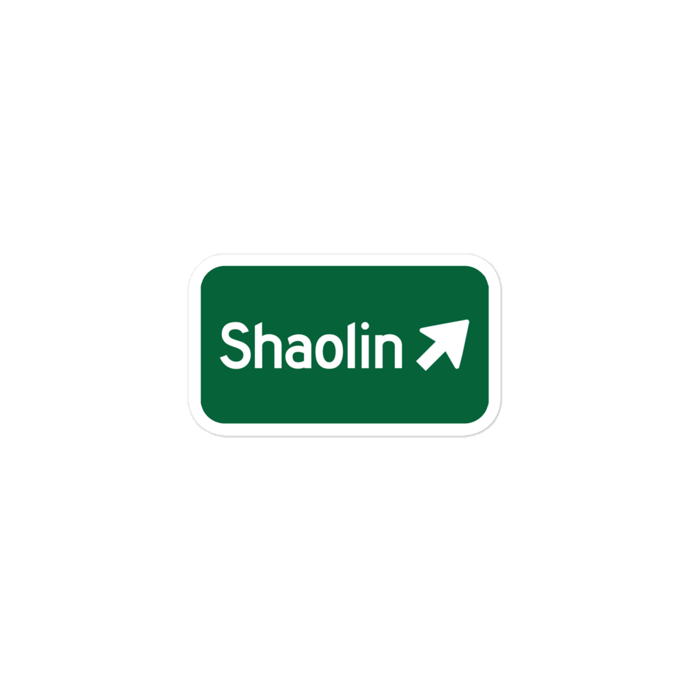 Shaolin exit sign sticker
