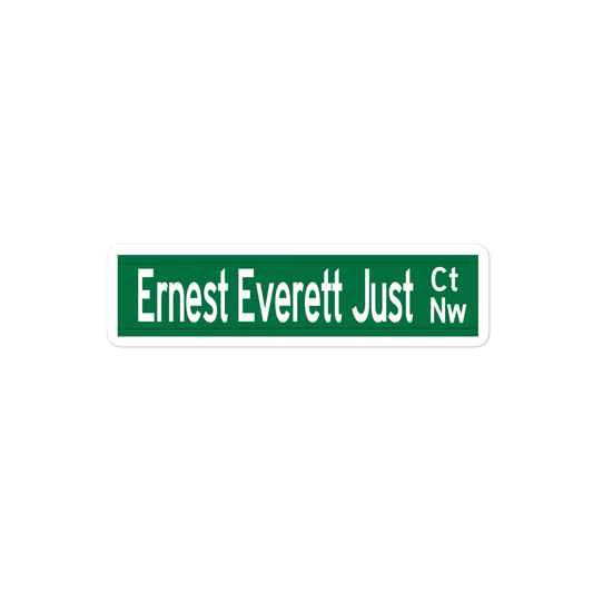 Ernest Everett Just Ct NW sticker