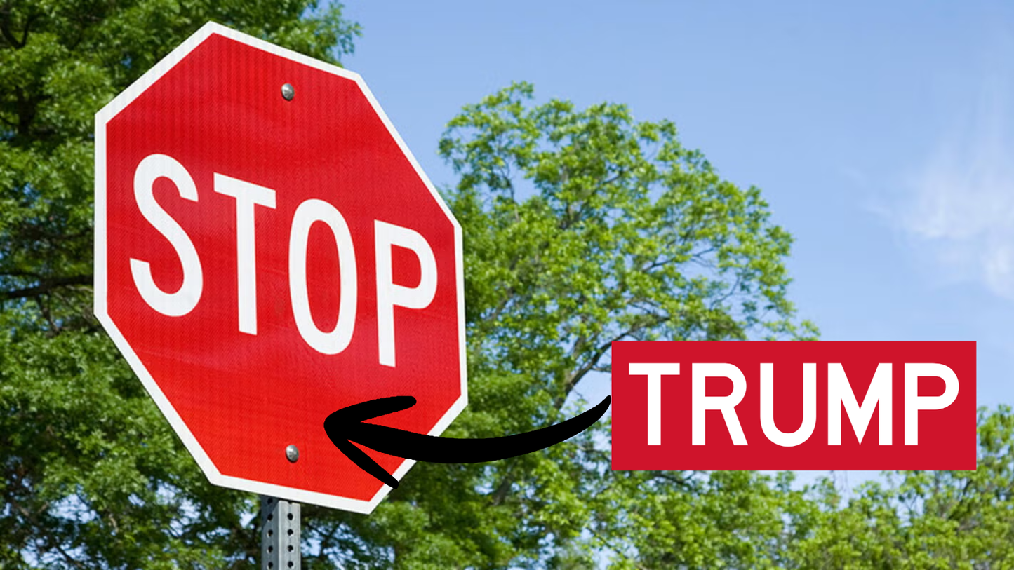Stop Trump stop sign sticker - 5"