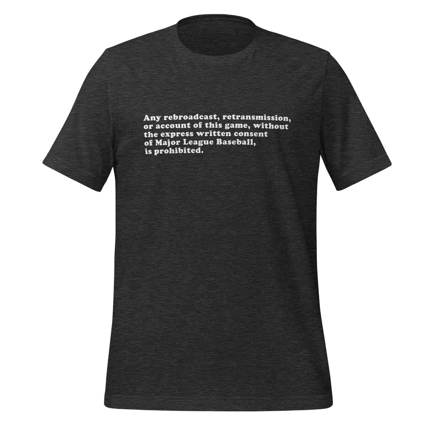 MLB Express Written Consent disclaimer t-shirt