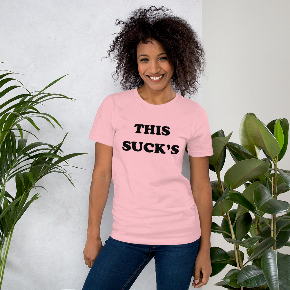 This Suck's Unisex t-shirt