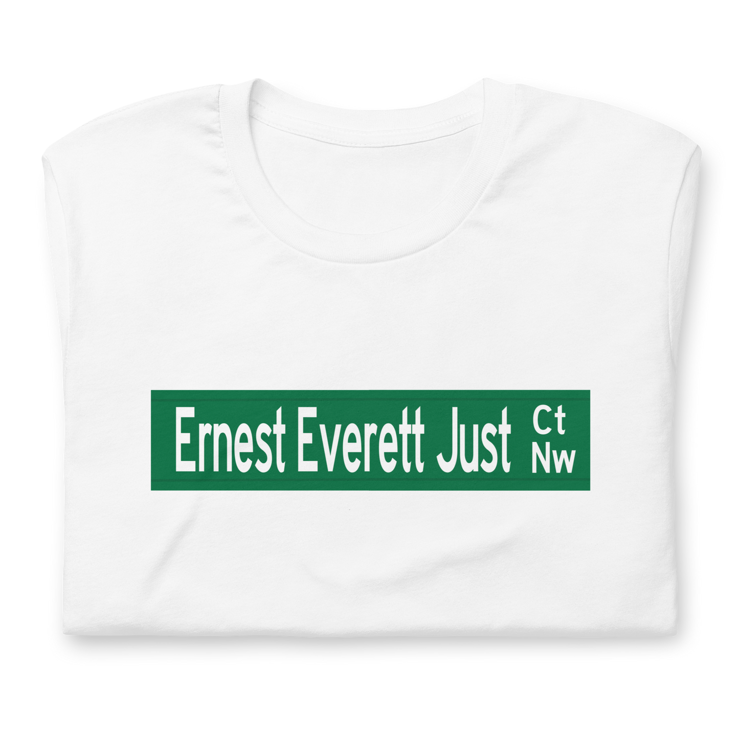 Ernest Everett Just Ct NW unisex t-shirt